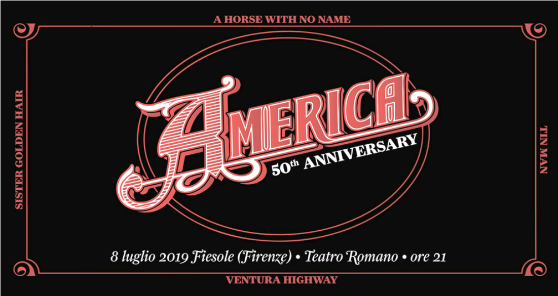 America, 50th Anniversary, locandina del concerto al Teatro Romano di Fiesole